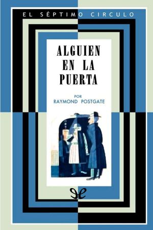 [El séptimo círculo 44] • Alguien en la puerta